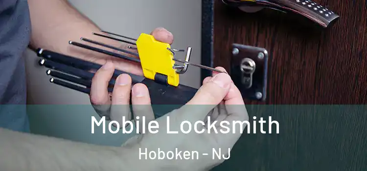 Mobile Locksmith Hoboken - NJ